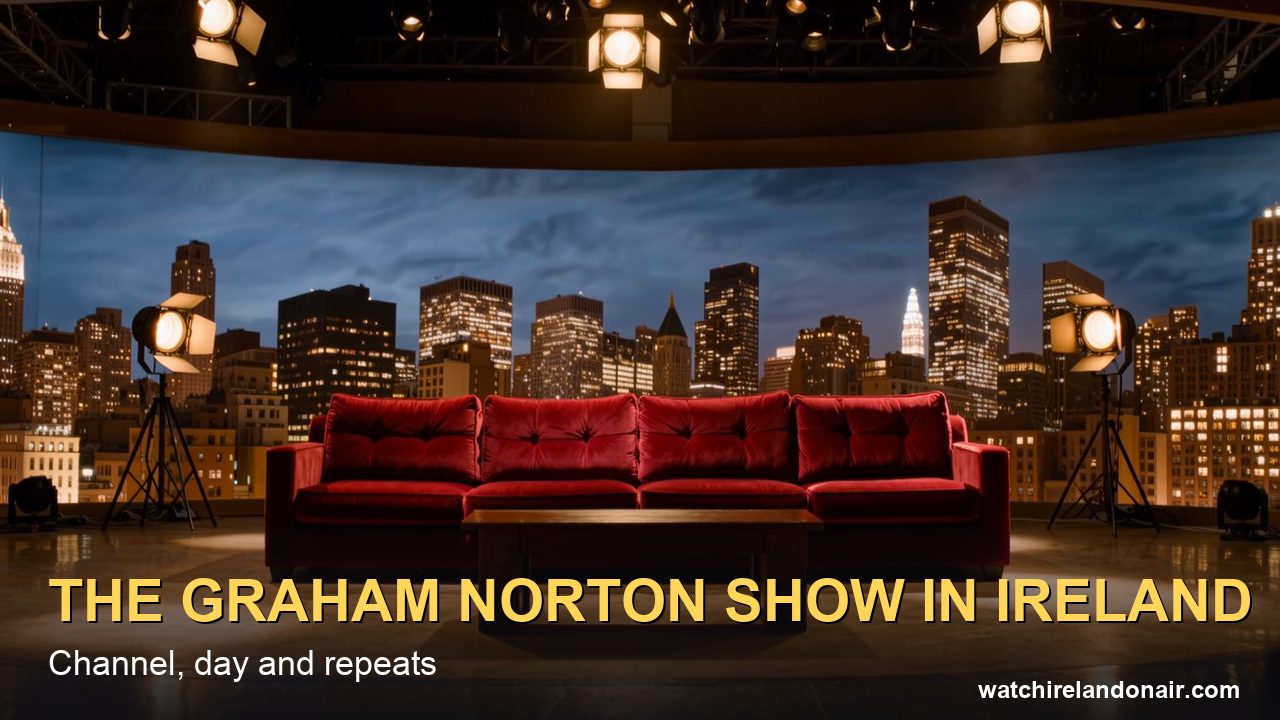 The Graham Norton Show in Ireland: Saturday Nights on Virgin Media One