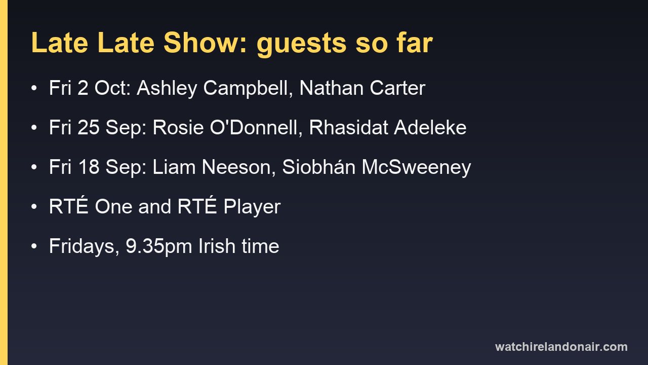 Card listing the Late Late Show guests announced by RTÉ for 18 September, 25 September and 2 October